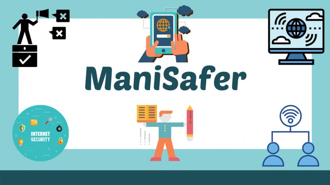 ManiSafer Projesi